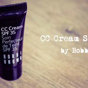 La CC Crème Bobbi Brown : idéale en été !