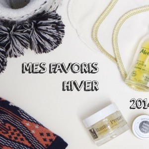 Favoris beauté Hiver 2014 – 2015