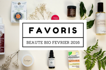 Favoris Beauté Bio Février 2016
