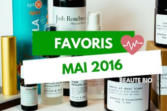 Favoris Beauté Bio Mai 2016