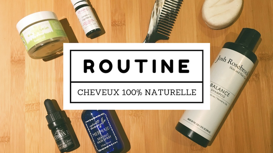 Routine cheveux naturelle, bio