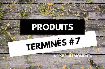 Produits terminés : je rachète ou pas ? #7