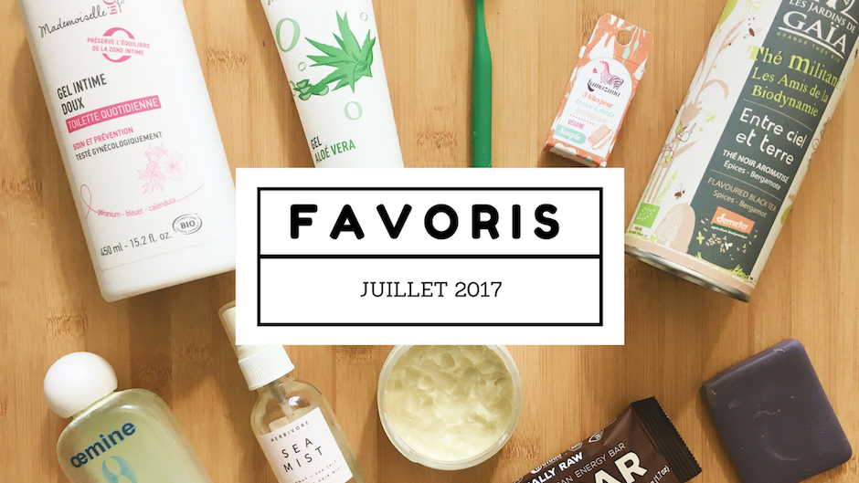 Favoris bio juillet 2017